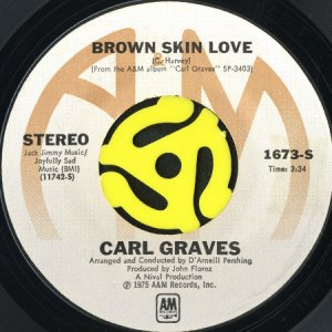 画像2: CARL GRAVES / THE NEXT BEST THING b/w BROWN SKIN LOVE (45's) (2)