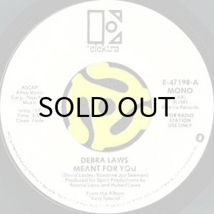 画像1: DEBRA LAWS / MEANT FOR YOU (45's) (WHITE PROMO) (1)