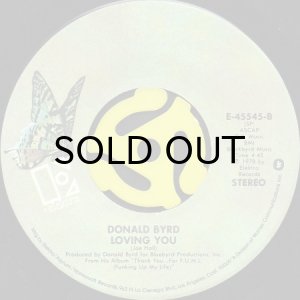 画像2: DONALD BYRD / THANK YOU FOR FUNKING UP MY LIFE b/w LOVING YOU (45's) (2)
