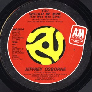 画像1: JEFFREY OSBORNE / YOU SHOULD BE MINE (THE WOO WOO SONG) b/w WHO WOULD HAVE GUESSED (45's) (1)