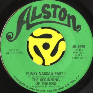 画像1: THE BEGINNING OF THE END / FUNKY NASSAU (45's) (1)