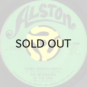 画像1: THE BEGINNING OF THE END / FUNKY NASSAU (45's) (1)