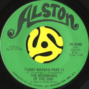 画像2: THE BEGINNING OF THE END / FUNKY NASSAU (45's) (2)