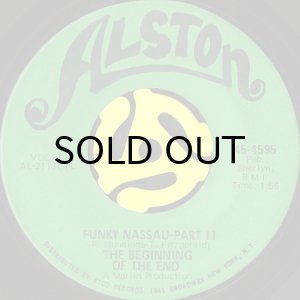 画像2: THE BEGINNING OF THE END / FUNKY NASSAU (45's) (2)