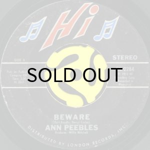 画像1: ANN PEEBLES / BEWARE b/w YOU GOT TO FEED THE FIRE (45's) (1)