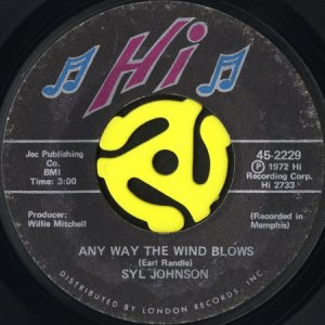 画像1: SYL JOHNSON / ANY WAY THE WIND BLOWS (45's) (1)