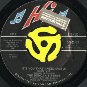 画像2: THE DUNCAN SISTERS /  IT'S YOU THAT I NEED (45's) (2)