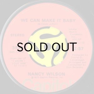 画像2: NANCY WILSON / ARE WE LOSIN' TOUCH b/w WE CAN MAKE IT BABY (45's) (2)