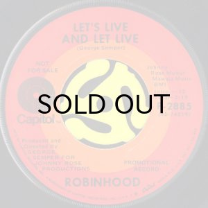 画像2: ROBINHOOD / DON'T BE AFRAID OF LOVE b/w LET'S LIVE AND LET LIVE (45's) (2)