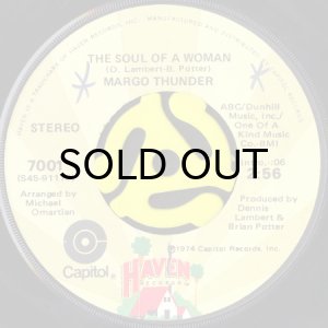 画像1: MARGO THUNDER / THE SOUL OF A WOMAN b/w MAMA YOU'RE ALL RIGHT WITH ME (45's) (1)