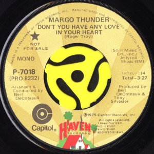 画像1: MARGO THUNDER / DON'T YOU HAVE ANY LOVE IN YOUR HEART (45's) (PROMO) (1)