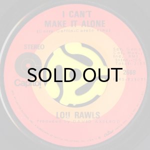 画像1: LOU RAWLS / I CAN'T MAKE IT ALONE (45's) (1)