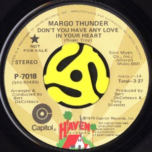画像2: MARGO THUNDER / DON'T YOU HAVE ANY LOVE IN YOUR HEART (45's) (PROMO) (2)