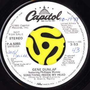 画像2: GENE DUNLAP feat. PHILLIPPE WYNNE / SOMETHING INSIDE MY HEAD (45's) (WHITE PROMO) (2)