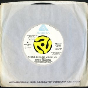 画像3: LINDA WILLIAMS / NO LOVE, NO WHERE, WITHOUT YOU (45's) (WHITE PROMO) (3)