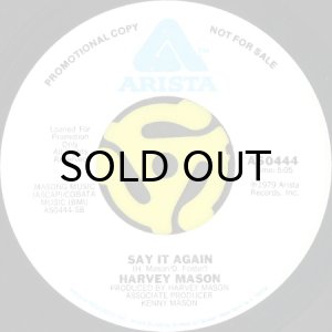 画像2: HARVEY MASON / NEVER GIVE YOU UP b/w SAY IT AGAIN (45's) (WHITE PROMO) (VINYL PRESS) (2)