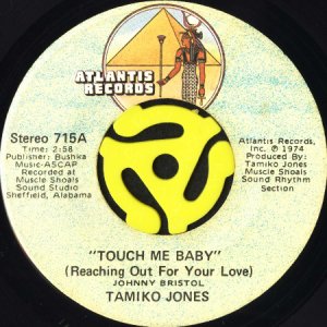 画像1: TAMIKO JONES / TOUCH ME BABY (REACHING OUT FOR YOUR LOVE) b/w CREEPIN' (IN MY DREAMS) (45's) (ATLANTIS) (1)