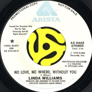画像2: LINDA WILLIAMS / NO LOVE, NO WHERE, WITHOUT YOU (45's) (WHITE PROMO) (2)