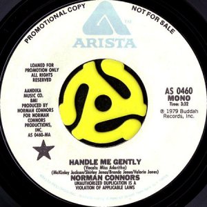 画像1: NORMAN CONNORS / HANDLE ME GENTLY (45's) (WHITE PROMO) (1)