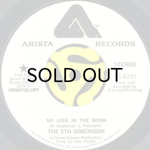 画像2: THE 5TH DIMENSION / NO LOVE IN THE ROOM (45's) (WHITE PROMO) (2)