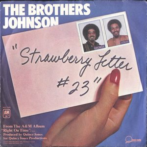 画像1: THE BROTHERS JOHNSON / STRAWBERRY LETTER 23 (45's) (PICTURE SLEEVE) (1)