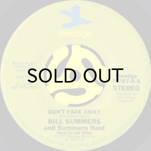 画像2: BILL SUMMERS AND SUMMERS HEAT / DON'T FADE AWAY (45's) (PROMO) (VINYL PRESS) (2)