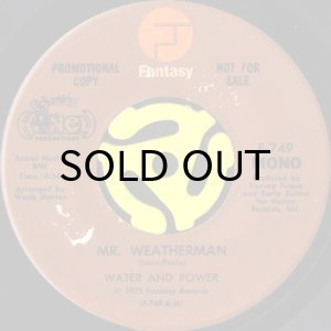 画像1: WATER AND POWER / MR. WEATHERMAN (45's) (PROMO) (VINYL PRESS) (1)