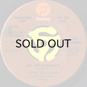 画像2: WATER AND POWER / MR. WEATHERMAN (45's) (PROMO) (VINYL PRESS) (2)