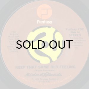 画像1: SIDE EFFECT / KEEP THAT SAME OLD FEELING (45's) (1)