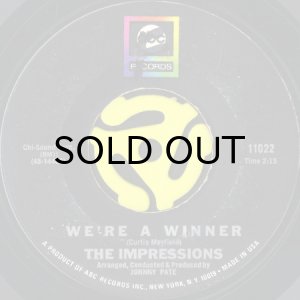 画像1: THE IMPRESSIONS / WE'RE A WINNER b/w IT'S ALL OVER (45's) (1)