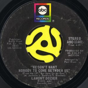 画像1: LAMONT DOZIER / WE DON'T WANT NOBODY TO COME BETWEEN US (45's) (1)