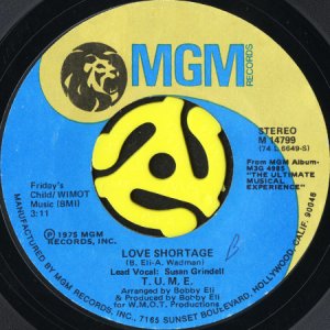 画像1: T.U.M.E. / LOVE SHORTAGE b/w I'LL BE YOUR EVERYTHING (45's) (1)