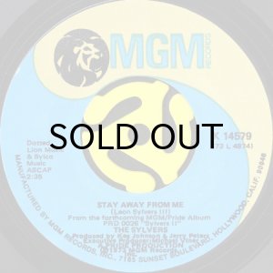 画像1: THE SYLVERS / STAY AWAY FROM ME b/w I'LL NEVER BE ASHAMED (45's) (1)