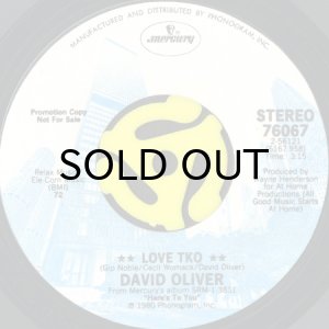画像2: DAVID OLIVER / LOVE TKO (45's) (WHITE PROMO) (2)