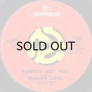 画像1: MARIAN LOVE / NOBODY BUT YOU (45's) (1)