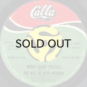 画像2: THE BEST OF BOTH WORLDS / I WANT THE WORLD TO KNOW b/w MOMA BAKES BISCUITS (45's) (2)