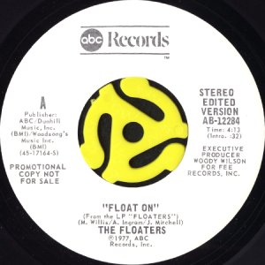 画像1: THE FLOATERS / FLOAT ON (45's) (WHITE PROMO) (1)