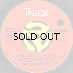 画像1: THE ISLEY BROTHERS / FOR THE LOVE OF YOU b/w YOU WALK AWAY (45's) (1)