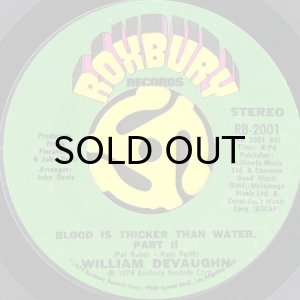 画像2: WILLIAM DEVAUGHN / BLOOD IS THICKER THAN WATER (45's) (2)