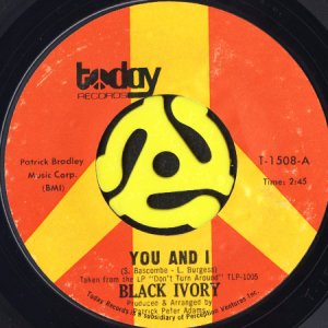 画像1: BLACK IVORY / YOU AND I b/w OUR FUTURE? (45's) (1)