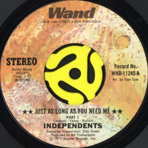 画像1: THE INDEPENDENTS / JUST AS LONG AS YOU NEED ME (45's) (1)