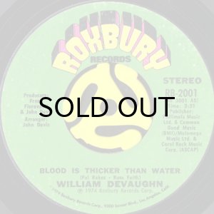 画像1: WILLIAM DEVAUGHN / BLOOD IS THICKER THAN WATER (45's) (1)