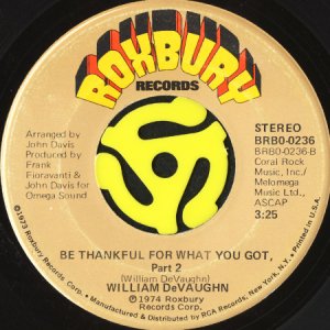 画像2: WILLIAM DeVAUGHN / BE THANKFUL FOR WHAT YOU GOT (45's) (2)
