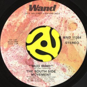 画像1: THE SOUTH SIDE MOVEMENT / MUD WIND b/w CAN YOU GET TO THAT (45's) (VINYL PRESS) (1)