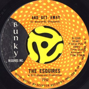 画像1: THE ESQUIRES / AND GET AWAY b/w EVERYBODY'S LAUGHING (45's) (1)
