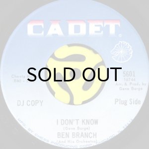 画像1: BEN BRANCH (AND HIS ORCHESTRA) / I DON'T KNOW b/w HIGHER AND HIGHER (45's) (1)