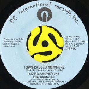 画像2: SKIP MAHONEY AND THE CASUALS / SEEMS LIKE (THE LOVE WE HAD IS DEAD AND GONE) b/w TOWN CALLED NO-WHERE (45's) (2)