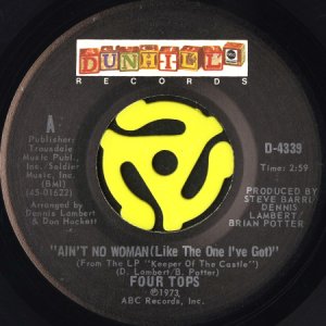 画像1: FOUR TOPS / AIN'T NO WOMAN (LIKE THE ONE I'VE GOT) (45's) (VINYL PRESS) (1)