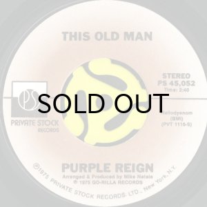 画像1: PURPLE REIGN / THIS OLD MAN (45's) (1)