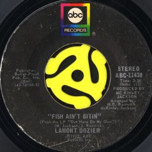 画像1: LAMONT DOZIER / FISH AIN'T BITIN' b/w BREAKING OUT ALL OVER (45's) (1)